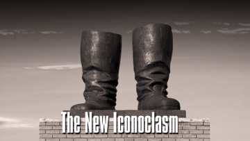 The New Iconoclasm